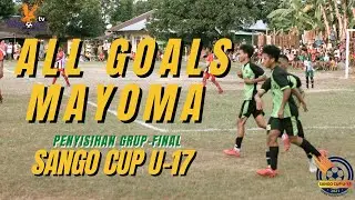 ALL GOALS MAYOMA U-17 | SANGO CUP U-17