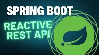 Building Reactive Apis With Spring Boot Using Flux And Mono | Part 4 | 