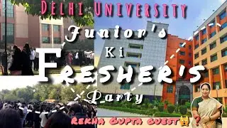 Junior's ki Fresher's party..👀🤩| DDUC | DU |COLLEGE VLOG