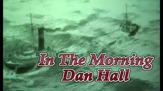 In The Morning - Dan Hall