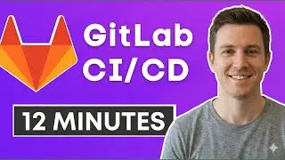 Учебное пособие по GitLab CI CD для начинающих [Ускоренный курс]