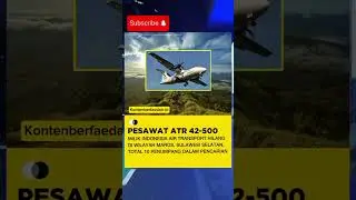 PESAWAT ATR 42-500 MILIK INDONESIA HILANG TERJATUH DI MAROS SULAWESI SELATAN ❗❗😱😱 #news #shorts #fyp