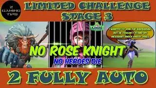 Barbarian Limited Challenge Stage 3 - Barbaric Journey (Fully Auto Teams without Rose Knight) Part 5