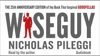 Wiseguy – Nicholas Pileggi | True Crime | Audiobook