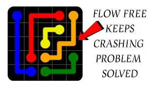 How To Solve Flow Free App Keeps Crashing Problem|| Rsha26 Solutions
