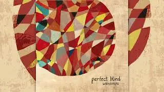 Perfect Blind - Wanderers [Full Album]