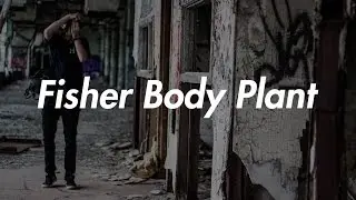 Urban Exploration - Abandoned Fisher Body Plant in Detroit