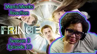 Fringe Season 3 Episode 10 Reaction! | THE OBSERVERS ARE BACK TO PLAYING WITH THE TIMELINE!