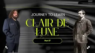 Journey to Master Clair De Lune on the Piano - piano vlog part 17