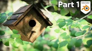 Birdhouse Nature Animation - Part 1 (Blender Tutorial)