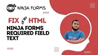 Ninja Forms Fix Broken Required Field Text