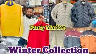 Winter Collection Wholesale Market Khidirpur Kolkata | Fancy Market |