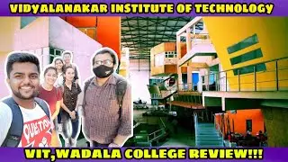 VIDYALANKAR INSTITUTE OF TECHNOLOGY,WADALA||BYE BYE VIT||PPL VLOGS
