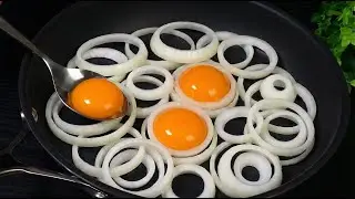 Do you have onions and eggs at home? A very tasty and quick breakfast for the whole family!