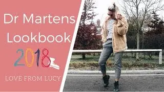 What To Wear With Dr Martens For Women | Doc Martens Lookbook 2018 | Love From Lucy