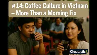 Why is Vietnam the best place to live, work, and play in the world  Number 14