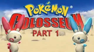 Plusle and Minun Only! Pokemon Colosseum Challenge Run #1 Part 1