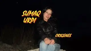 SUMAQ URPI-ORIGENES HYO