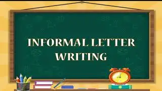 informal letter class 3 |&nbsp;step by step letter writing