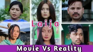 LAIJA || Movie Vs Reality