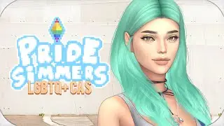 🌈THE SIMS 4: Pride Simmers - LGBTQ+ CAS (Pride Month)🌈