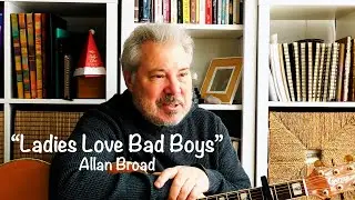 Ladies Love Bad Boys - Allan Broad