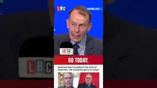 Andrew Marr makes another famous prediction: Starmer will resign 'in the next few days'