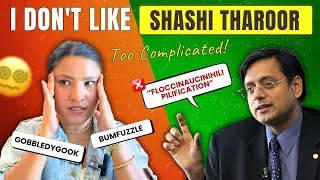 I don't like Shashi Tharoor || Learn words like Shashi Tharoor