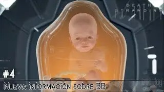 Nueva información sobre BB  - Death Stranding #04 ESPAÑOL ~ Hiro & Clay