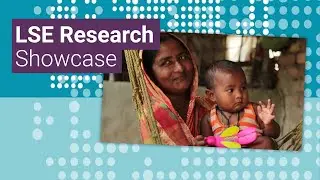 Can asset transfers help women escape extreme poverty? | LSE Research Showcase 2022