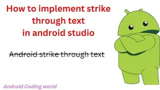 How to Implement Android Strike Through Text - The Best Technique in Android Studio