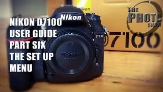 Руководство пользователя Nikon D7100. Часть 6: Меню настроек