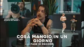 COSA MANGIO IN UN GIORNO | Recomp | POSING con MAMMOLI | LA DEBOLEZZA è UNA SCELTA EP.1