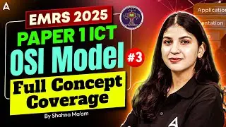 EMRS 2025 ICT Paper1 OSI Model Full Concept | EMRS TGT/PGT Computer Basics By Shahna mam