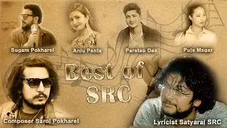 Sugam Pokharel | Anju Panta | Pratap Das | Best Of SRC | Official Collection || Jukebox