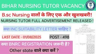 NURSING TUTOR VACANCY आ गई। II क्या इसमें भी INC SUITABILITY LETTER चाहिए। #nursingtutor #ytviral