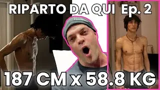 58 Kg RIPARTO da QUI - Ep. 2 - con Danny Lazzarin