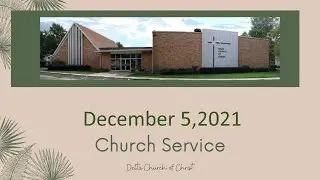 December 5 2021 Church Service