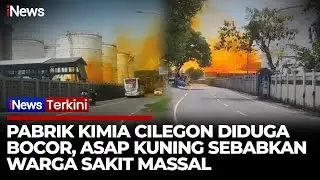 Asap Kuning Diduga Gas Kimia Bocor dari Pabrik di Cilegon, 46 Warga Sesak Dievakuasi | iNews Terkini