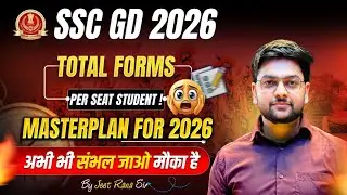 🔥SSC GD New Update 2026 | SSC GD Total Form Fill UP 2026 | MASTERPLAN to Crack SSC GD 2026 By Jeet