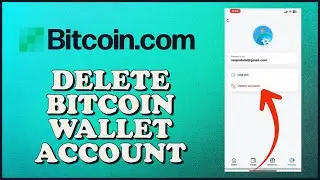How To Delete Bitcoin.com Wallet Account 2024? Close Bitcoin Wallet Account
