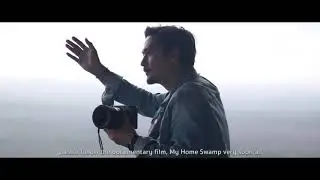 Teaser 'พรุบ้านฉัน' ป่าพรุควนเคร็ง   'My Precious Home, Peat Swamps' Ananda Everingham