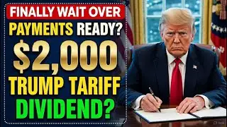 BREAKING at 2AM: Trump Announces $2,000 Tariff Dividend &mdash; Who Qualifies? | Social Security