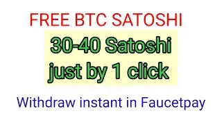 Earn daily 1200 BTC Satoshi Free just in 20 clicks | Claim faucet