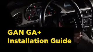 GAN GA+ Installation Guide. 📝 Chip tuning app. Instructions for connection and control of GAN tuning