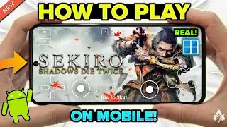 🔥 КАК ИГРАТЬ В SEKIRO SHADOWS DIE TWICE НА ANDROID! (WINLATOR GLIBC) ЭМУЛЯТОР WINDOWS