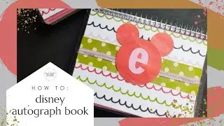 How to Make a Disney Autograph Book