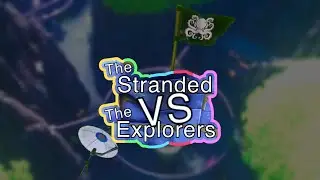 The Stranded vs The Explorers Trailer (old)
