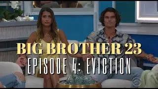 BIG BROTHER 23 | Episode 4 | Eviction | Recap & Discussion SPOILERS #BB23