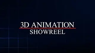 3D Animation Showreel